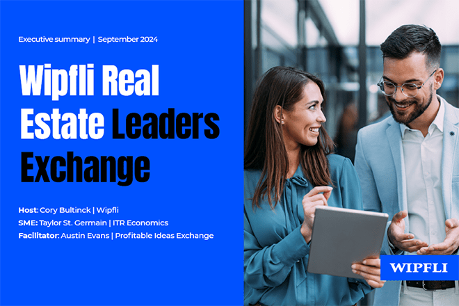 Wipfli Real Estate Leaders Exchange