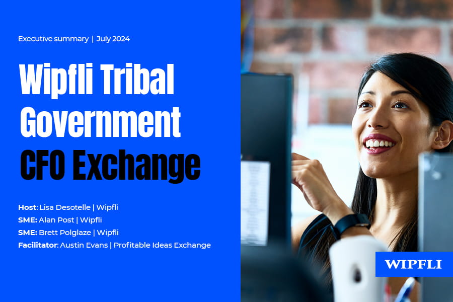 Wipfli Tribal Gov CFO exchange