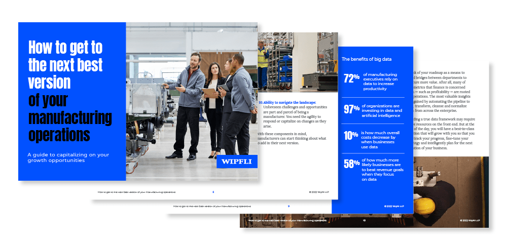 How to get to the next best version of your manufacturing operations